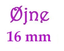 Øjne 16mm